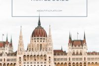 Budapest Uncovered: Your Complete Guide