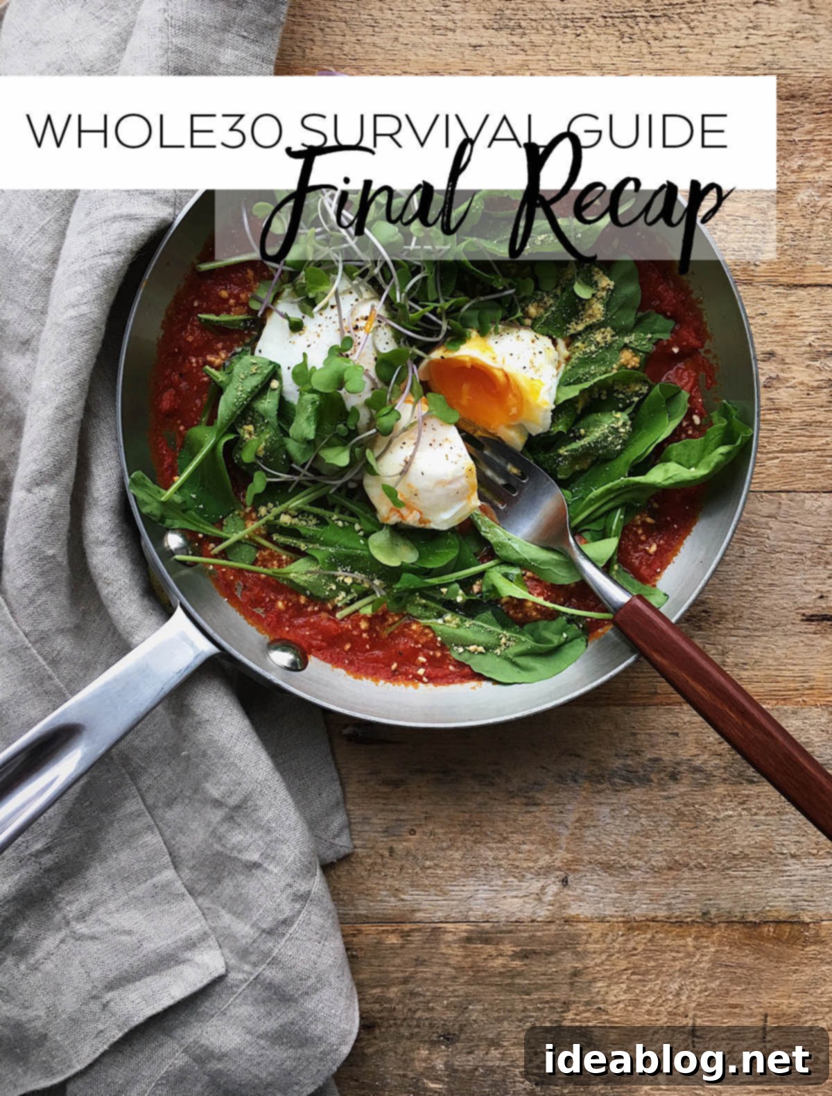 Whole30 Survival Guide Key Insights 2 Whole30 Survival Guide Recap - my thoughts on the month!